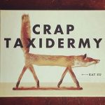 Crap Taxidermy Book