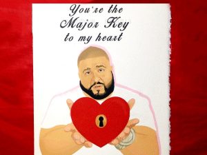 DJ Khaled Valentines Day Card | Million Dollar Gift Ideas
