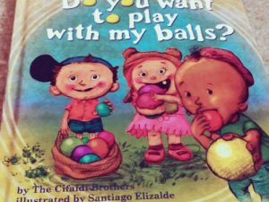 Do You Want To Play With My Balls | Million Dollar Gift Ideas