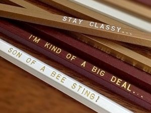 Engraved Anchor Man Quote Pencils | Million Dollar Gift Ideas