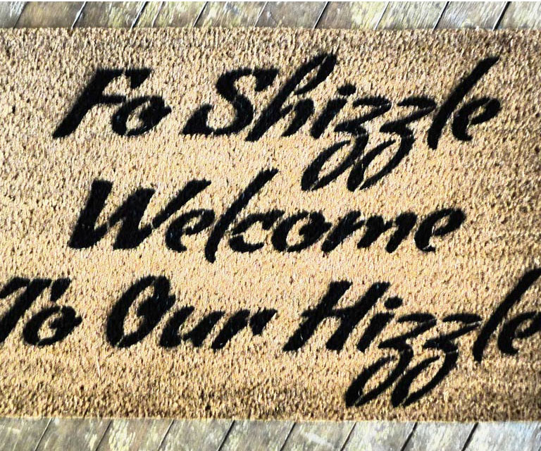Fo Shizzle Doormat
