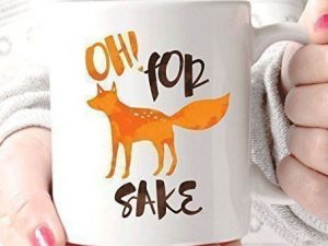 For Fox Sake Coffee Mug | Million Dollar Gift Ideas