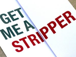 Get Me A Stripper Foldout Card | Million Dollar Gift Ideas