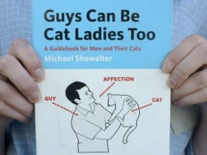 Guys Can Be Cat Ladies Too Book | Million Dollar Gift Ideas