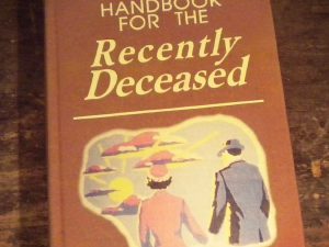 Handbook For The Recently Deceased | Million Dollar Gift Ideas