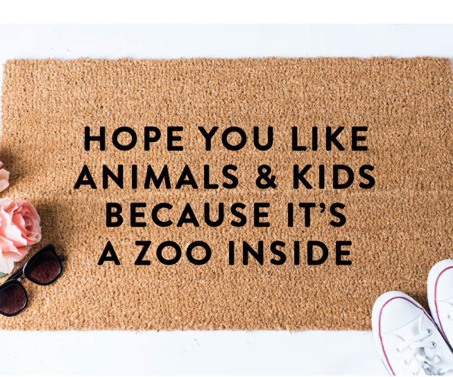 Hope You Like Kids And Animals Doormat 1