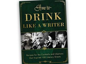 How To Drink Like A Writer | Million Dollar Gift Ideas