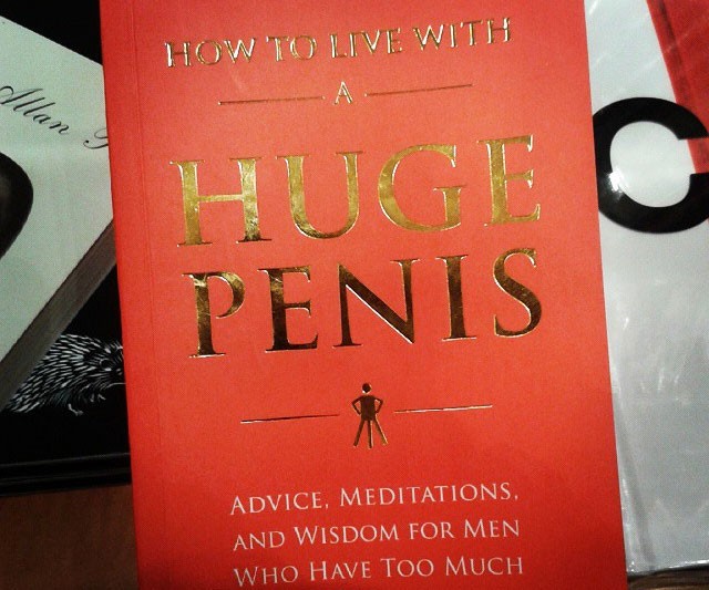 How To Live With A Huge Penis 1