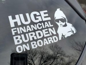 Huge Financial Burden On Board Sticker | Million Dollar Gift Ideas