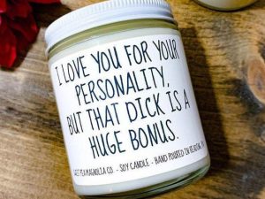 I Love You For Your Personality Candle | Million Dollar Gift Ideas