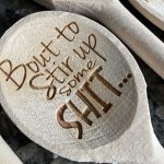 Laser Engraved Funny Wooden Spoons