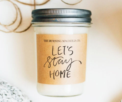 Let’s Stay Home Candle