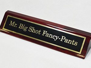 Mr. Big Shot Fancy Pants Desk Plate | Million Dollar Gift Ideas