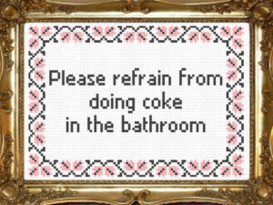 No Cocaine In The Bathroom Stitch | Million Dollar Gift Ideas