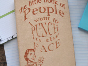 People I Want To Punch Journal | Million Dollar Gift Ideas