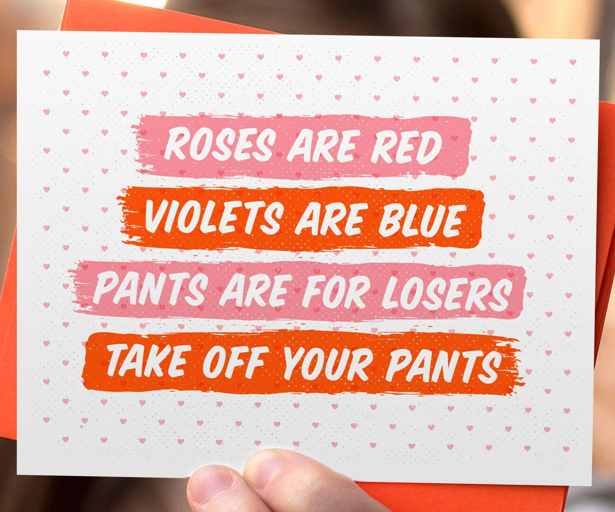 Take Off Your Pants Valentine’s Card