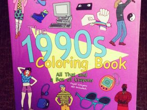The 1990s Coloring Book | Million Dollar Gift Ideas
