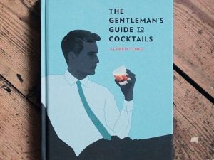 The Gentleman’s Guide To Cocktails | Million Dollar Gift Ideas