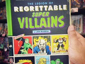 The League of Regrettable Supervillains | Million Dollar Gift Ideas