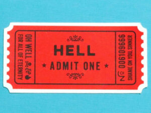 Ticket To Hell | Million Dollar Gift Ideas