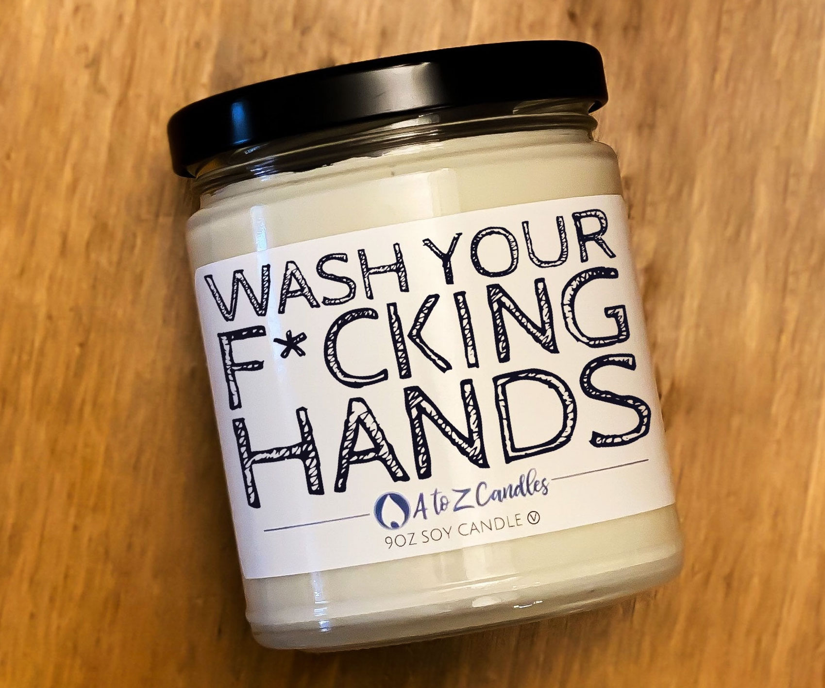 Wash Your Fucking Hands Candle