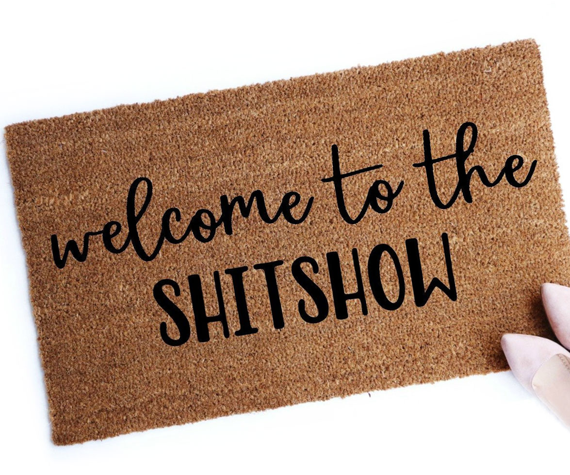 Welcome To The Shitshow Doormat