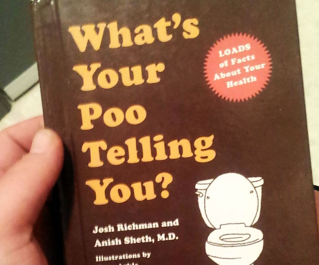 What’s Your Poo Telling You?