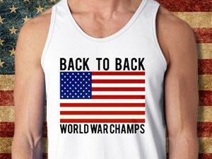 World War Champs Shirt | Million Dollar Gift Ideas