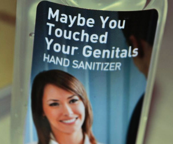 You Touched Your Genitals Sanitizer