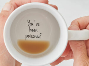 You’ve Been Poisoned Coffee Mug | Million Dollar Gift Ideas