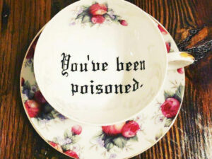 You’ve Been Poisoned Tea Set | Million Dollar Gift Ideas